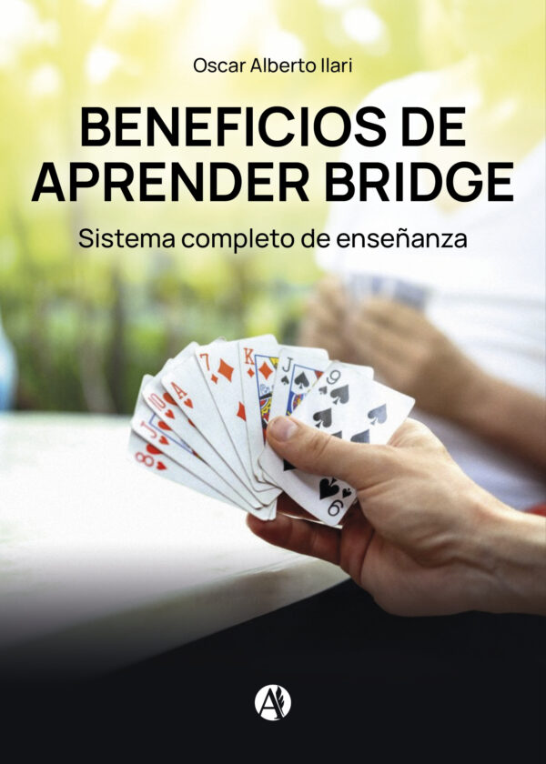 Beneficios de aprender bridge - Oscar Alberto Ilari