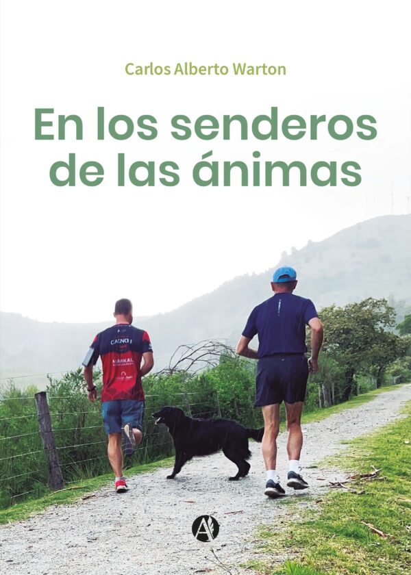 En los senderos de las ánimas - Carlos Alberto Warton