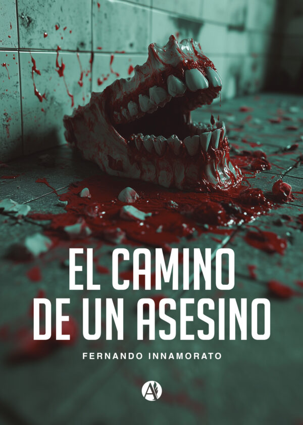 El camino de un asesino - Fernando Innamorato