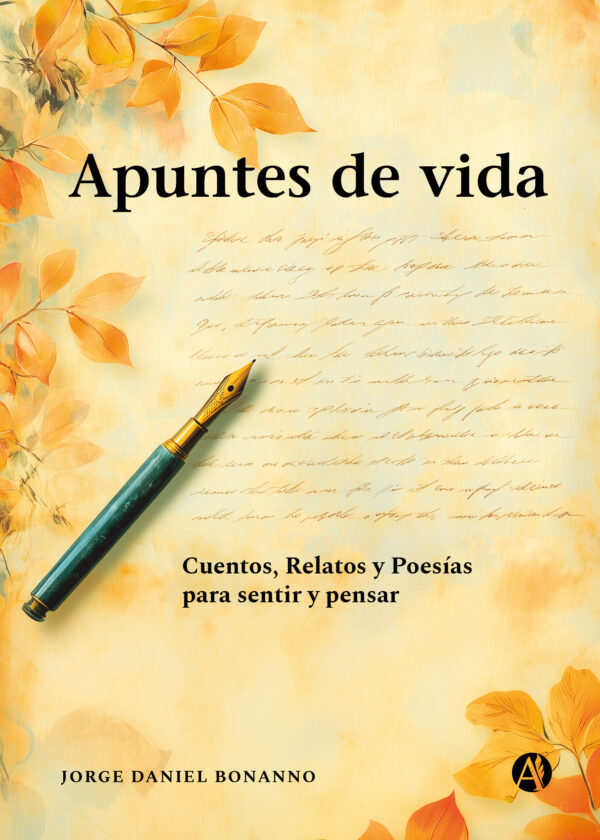 Apuntes de vida - Jorge Daniel Bonanno