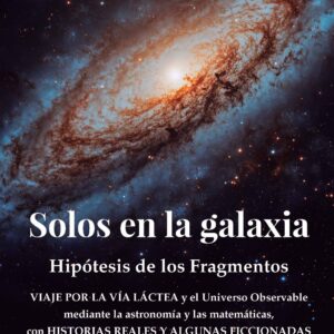 Solos en la galaxia - Claudio Adrián Varrone