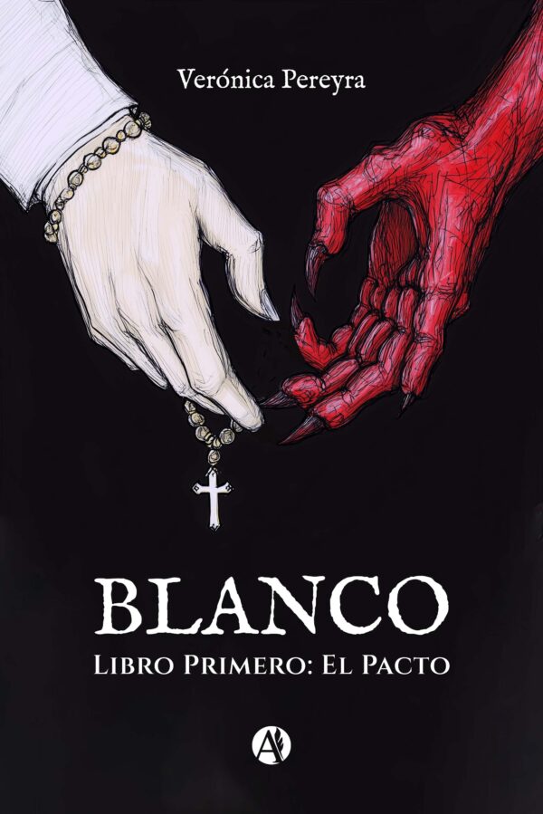 BLANCO. Libro Primero: El Pacto - Verónica Pereyra