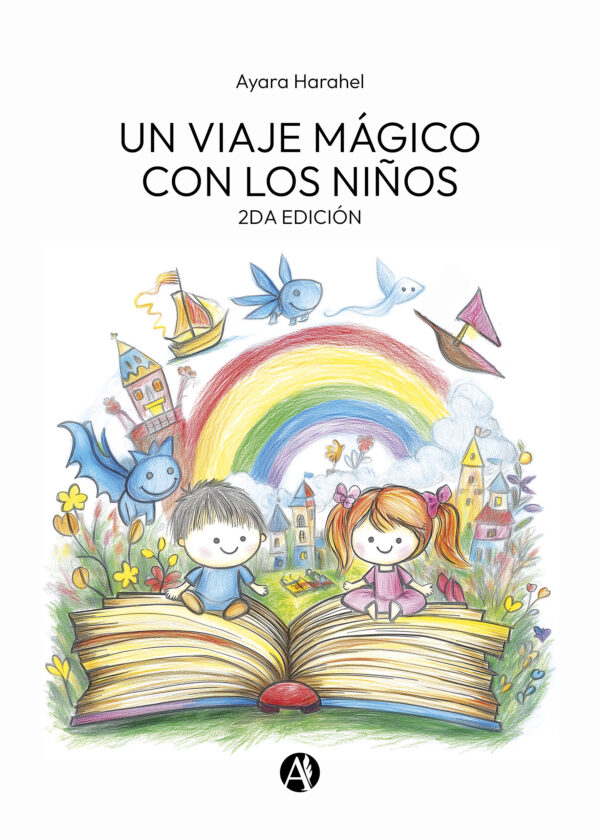 Un viaje mágico con los niños - Ayara Harahel