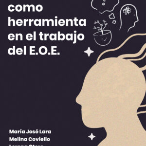 La reflexión como herramienta en el trabajo del E.O.E - María José Lara
