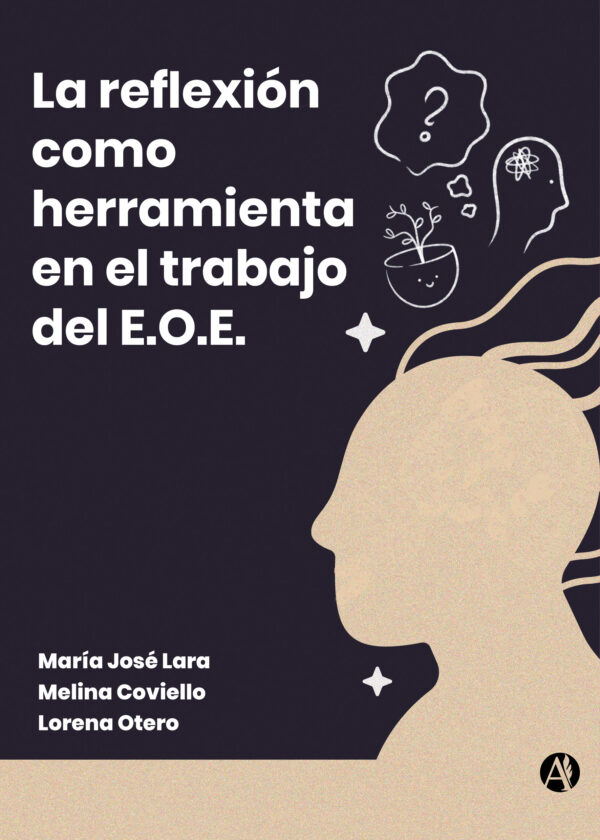 La reflexión como herramienta en el trabajo del E.O.E - María José Lara