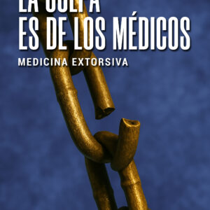 La culpa es de los médicos - Dam Yun