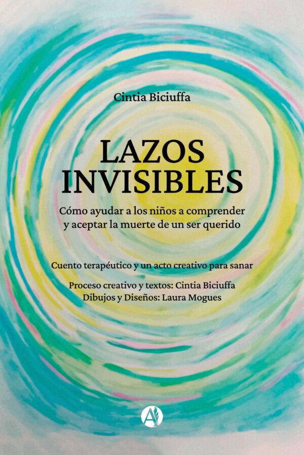 Lazos invisibles - Cintia Biciuffa