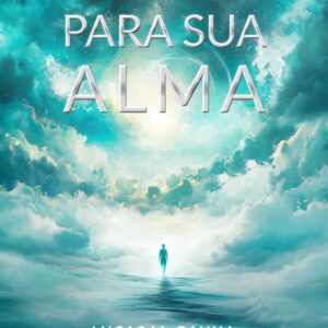 TRAJETÓRIA PARA SUA ALMA - Lucas M. Gauna
