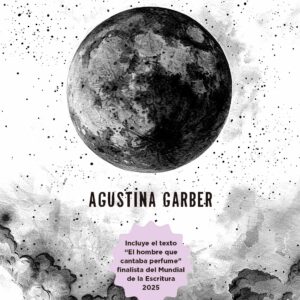 Por los grises - Agustina Garber