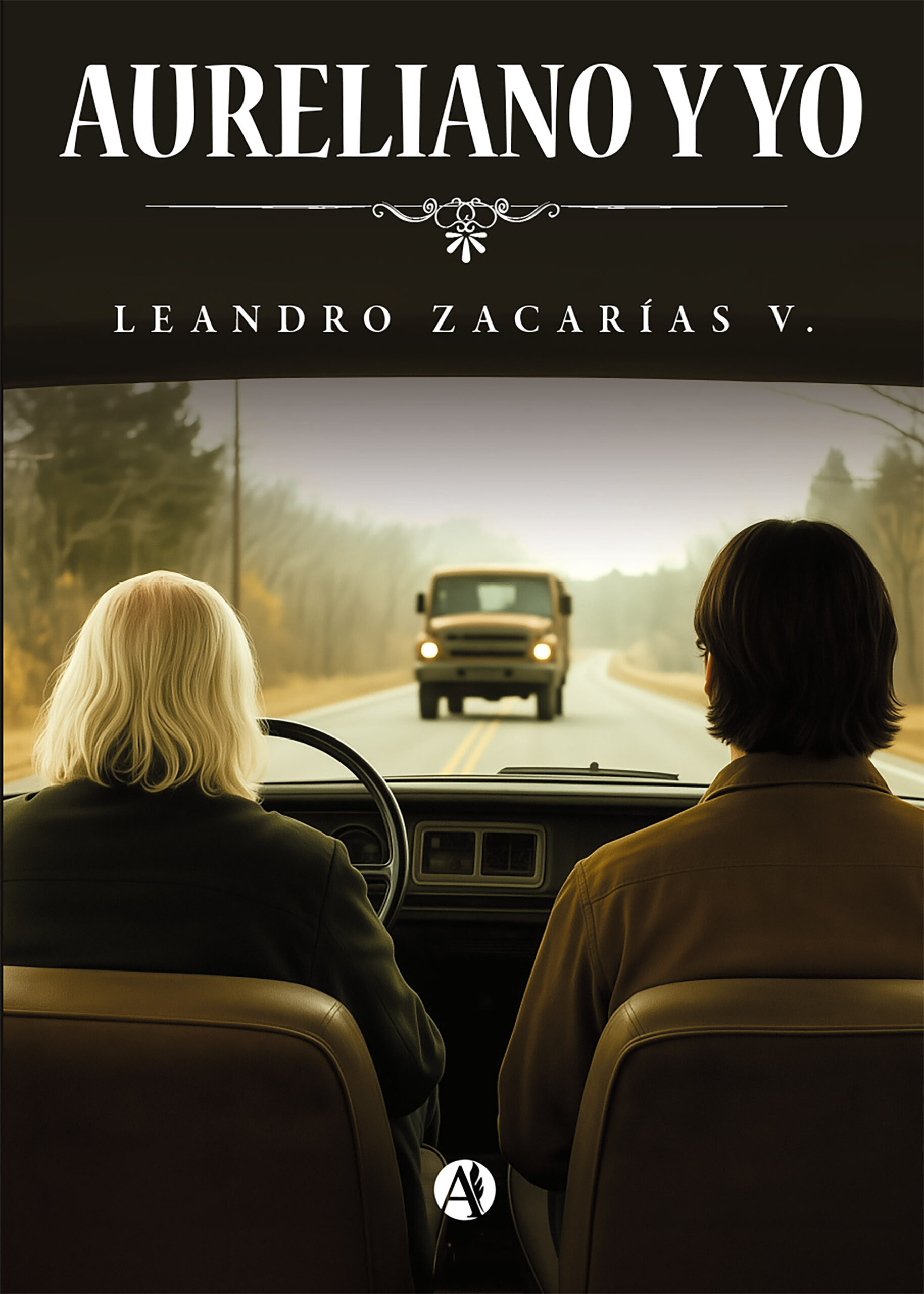 Aureliano y yo - Leandro Zacarías V.