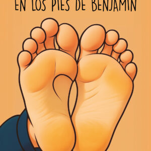 En los pies de Benjamin - Bettina Arredondo