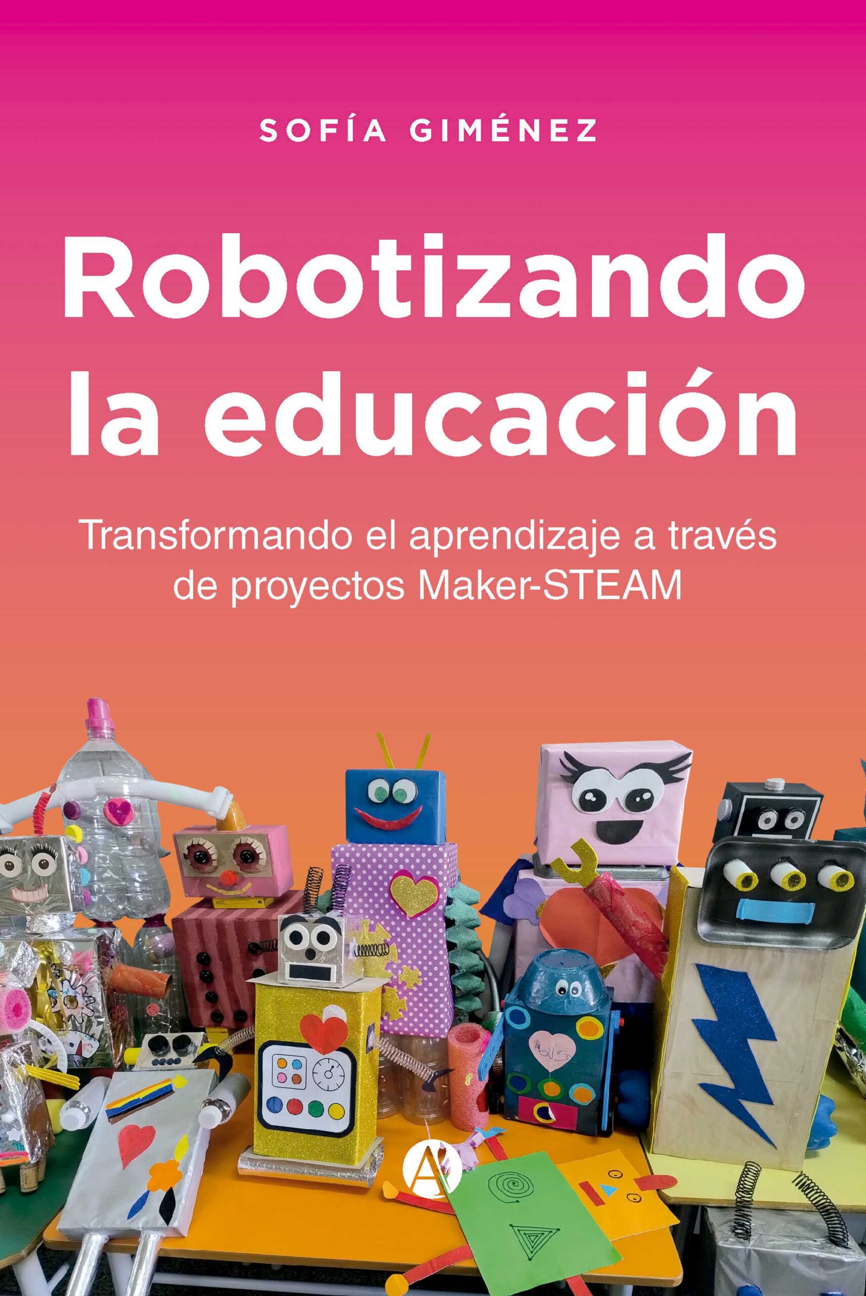 Robotizando la educación - Sofía Giménez