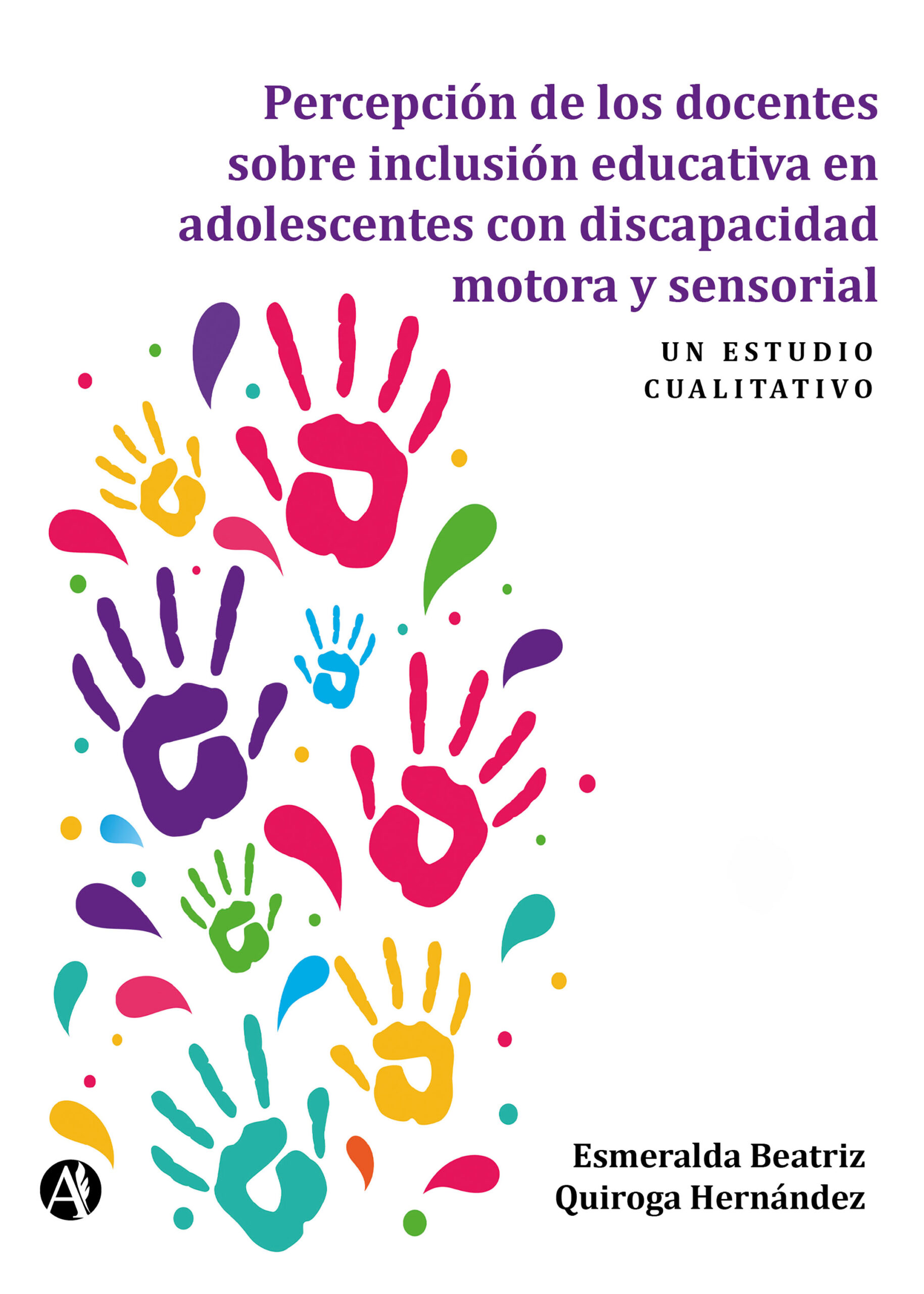 Percepción de los docentes sobre inclusión educativa en adolescentes con discapacidad motora y sensorial