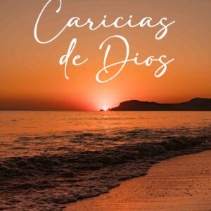 Caricias de Dios - Rita​ Bertoldi