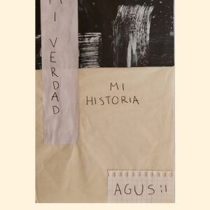 Mi historia, mi verdad. Agus - Fátima Agustina Patella