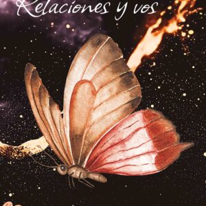 Relaciones y vos - Luciana Olivera Deayuto