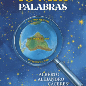 10 MIL PALABRAS - Alberto Alejandro Cáceres