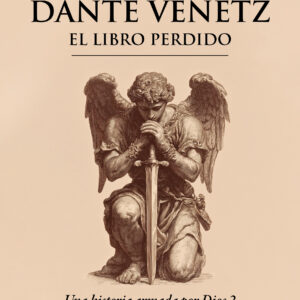 Dante Venetz: El libro perdido - Ricardo Venetz