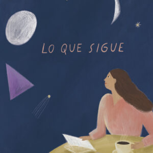 Lo que sigue - Andrea Enjuto