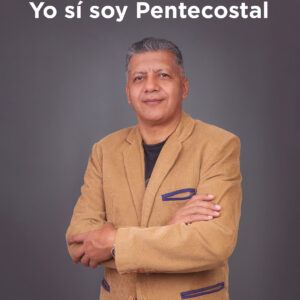 Yo sí soy Pentecostal - Julio Limber Lairihoy