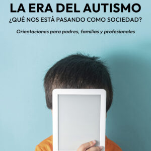 La era del autismo - Gabriel Martino