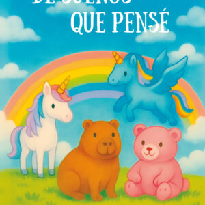 De sueños que pensé - Emma Rivera