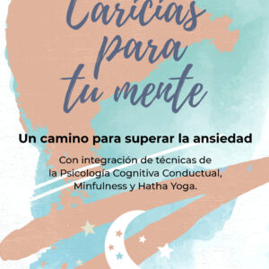 Caricias para tu mente - Clarisa Crespo