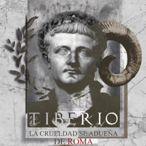 Tiberio: La crueldad se adueña de Roma - Walter F. Valdez