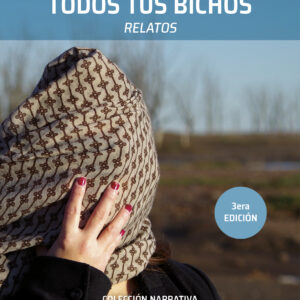 Todos tus Bichos - Sara Jiménez Molina