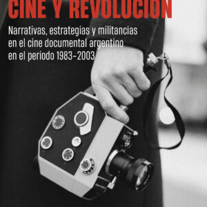 Cine y revolución - Julio Kaler