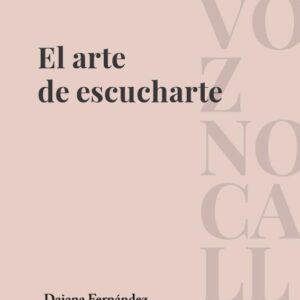 El arte de escucharte | Daiana Fernández