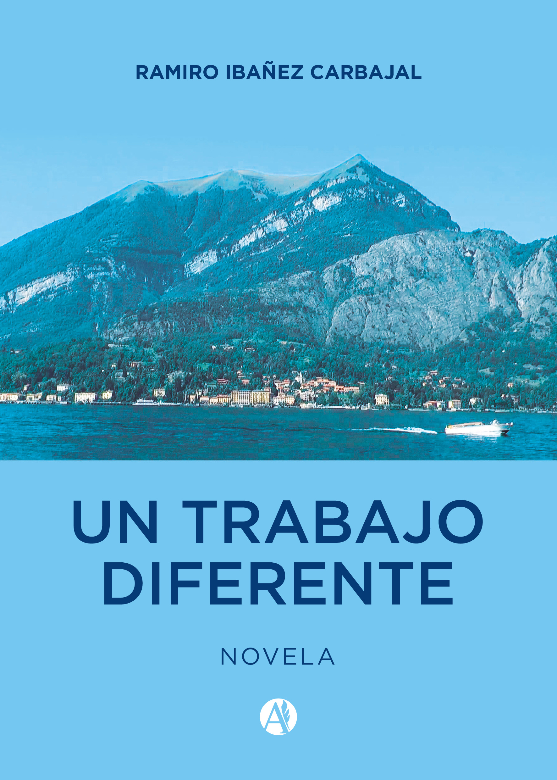 Un trabajo diferente - Ramiro Ibañez Carbajal