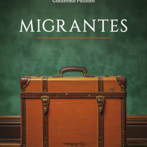 Migrantes - Guillermo Pulleiro