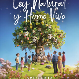 Ley Natural y Homo Vivo - Ave:Fenix