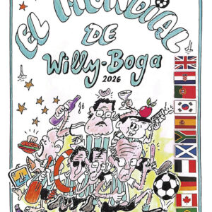 El Mundial de Willy-Boga 2026 - Marcelo Fabián Gentile | Gabriela Denise Topper