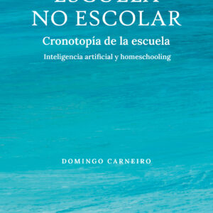 Escuela no escolar - Domingo Carneiro