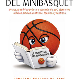 La biblioteca del minibásquet - Esteban Daniel Velasco