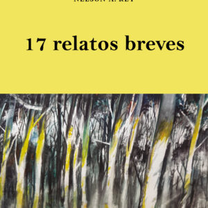 17 relatos breves - Nelson A. Rey