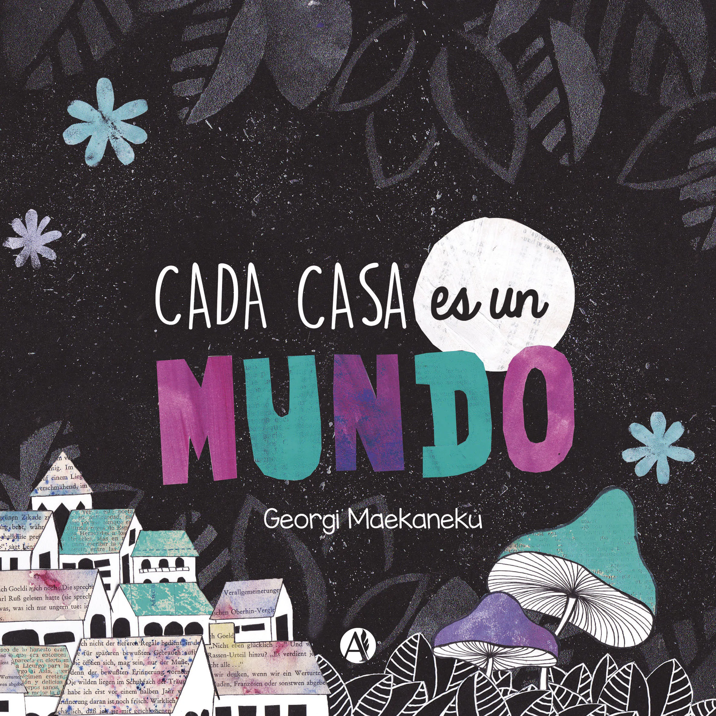 Cada casa es un mundo - Georgi Maekaneku