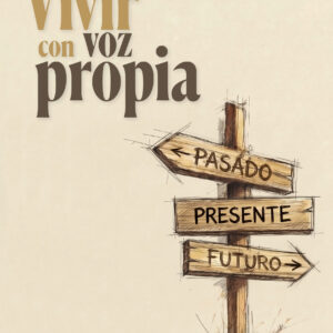 Vivir con voz propia - Patricia Méndez Huergo