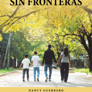 Tus alas sin fronteras - Nancy Guerrero