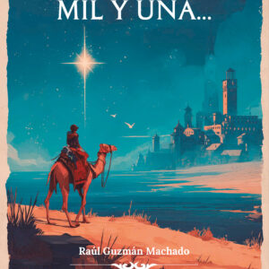 Después de las mil y una… - Raúl Guzmán Machado