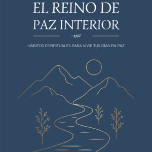 Encontrando el reino de paz interior - Federico Estapé