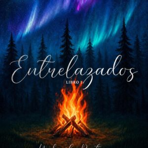 Entrelazados (1) - Nadia La Porta