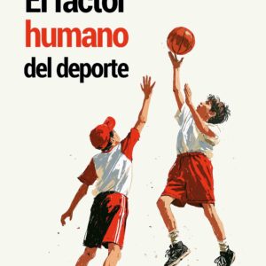 El factor humano del deporte - Marcelo E. González Vilas