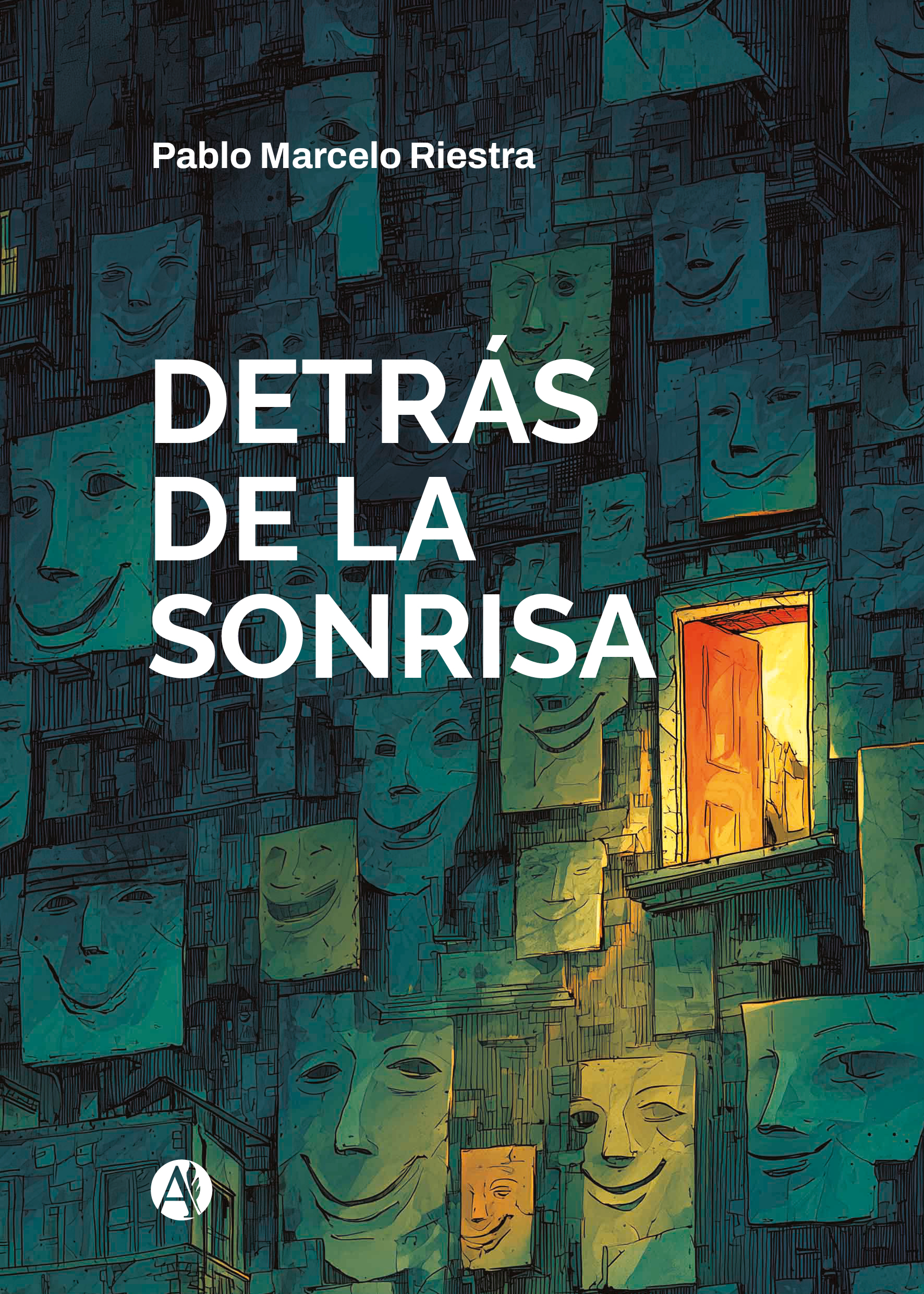 Portado del libro Detrás de la sonrisa de Pablo Marcelo Riestra