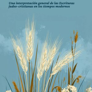 Portada del libro El trigo y la cizaña de gustavo carlos pessolano