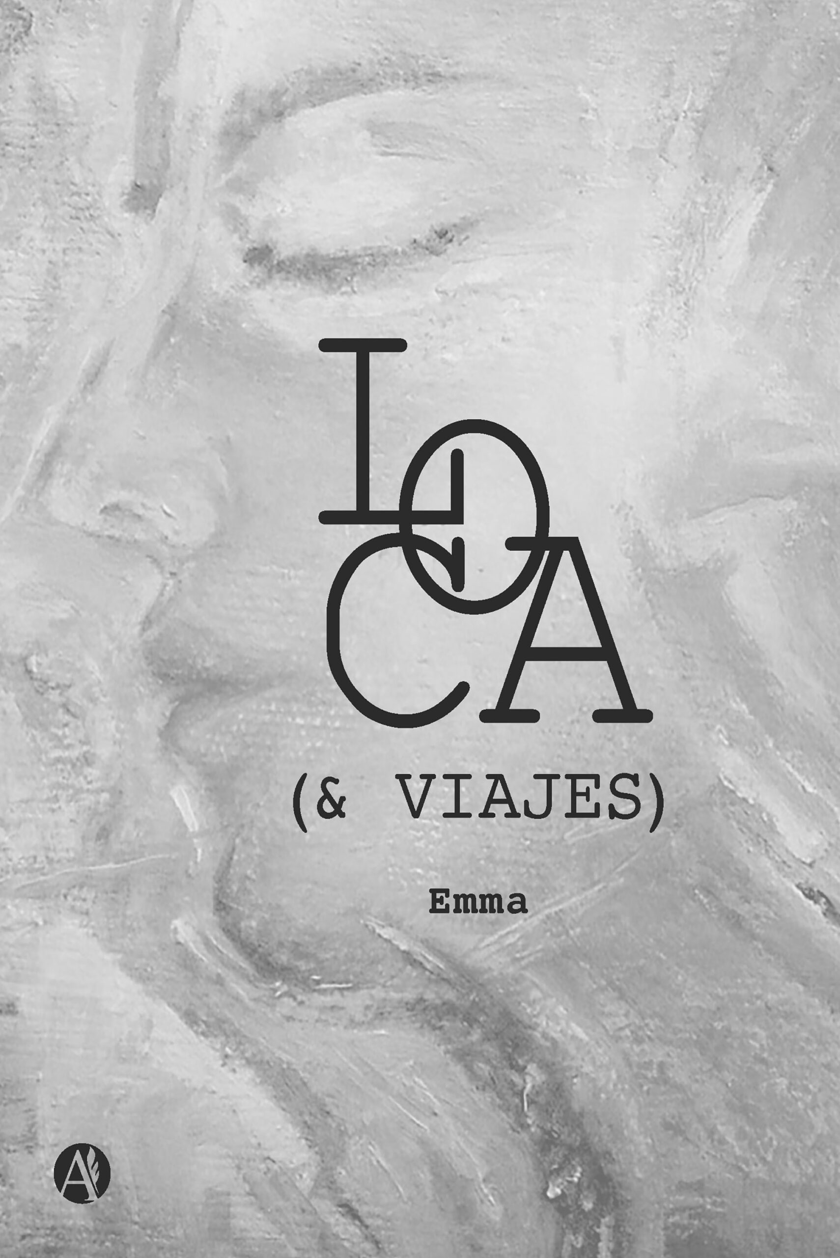 Portada del libro LOCA (& VIAJES) de Emma