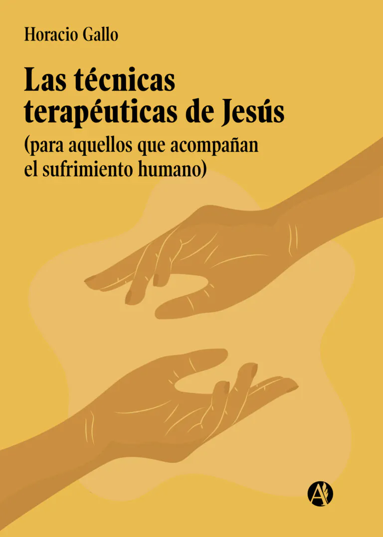 Portado del libro Las técnicas terapéuticas de Jesús de Horacio Gallo