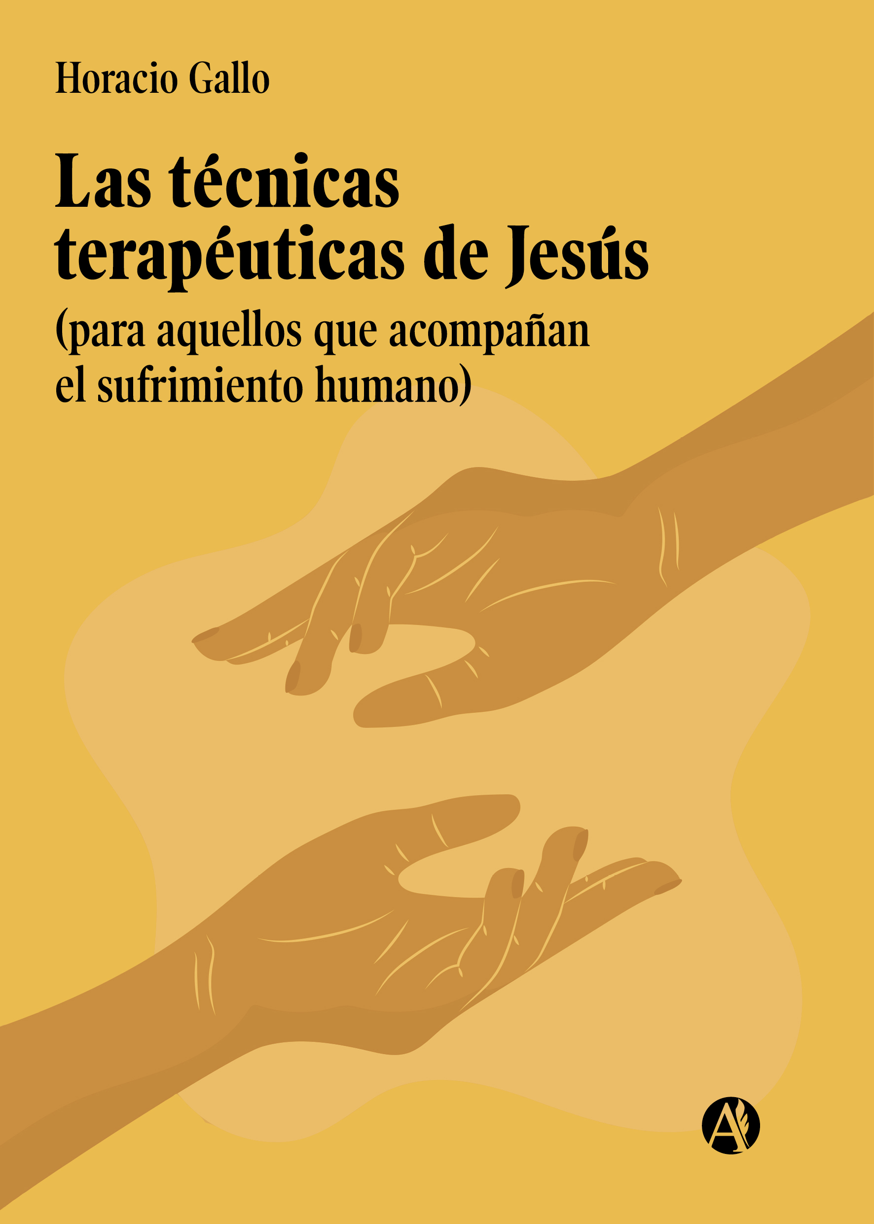 Portado del libro Las técnicas terapéuticas de Jesús de Horacio Gallo